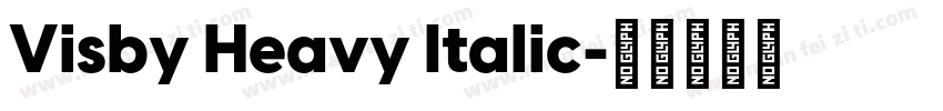 Visby Heavy Italic字体转换